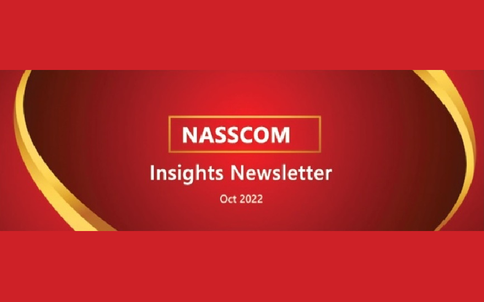 NASSCOM Insights Newsletter-October-22