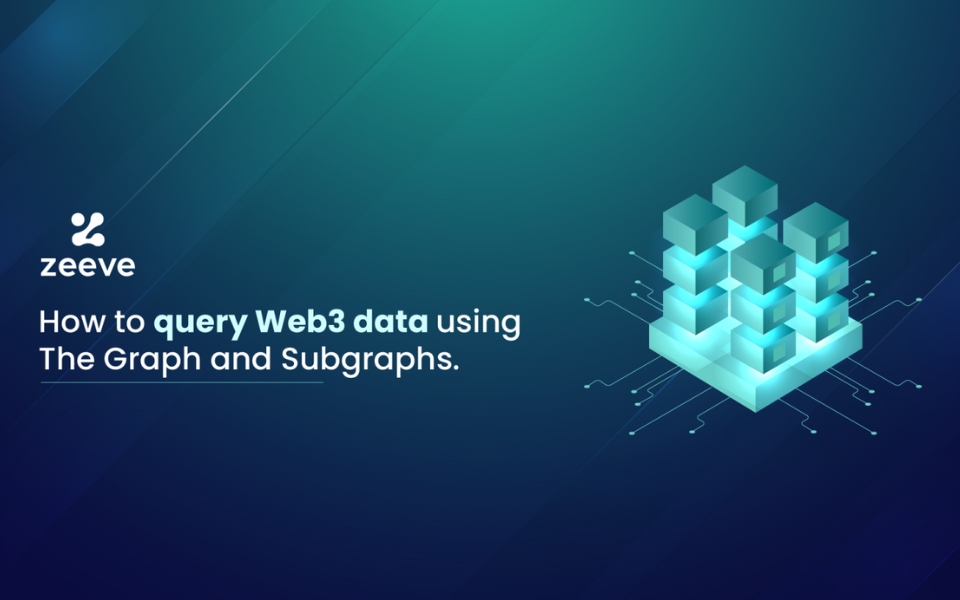 How to query Web3 data using The Graph Protocol and Subgraphs