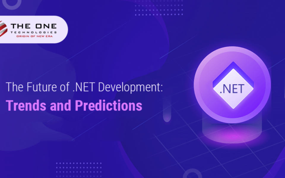 The Future of .NET Development: Trends and Predictions