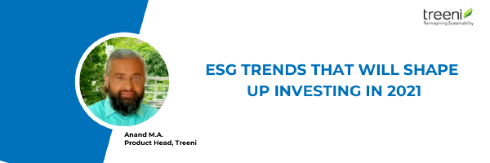 ESG Trends That Will Shape up Investing in 2021