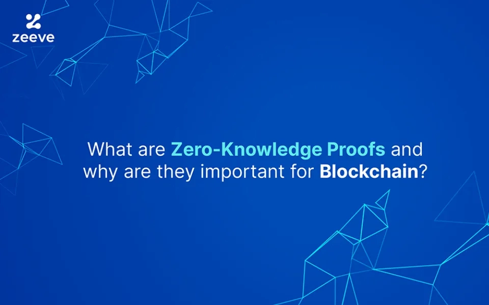 What are zero knowledge proofs and why are they important for blockchain?