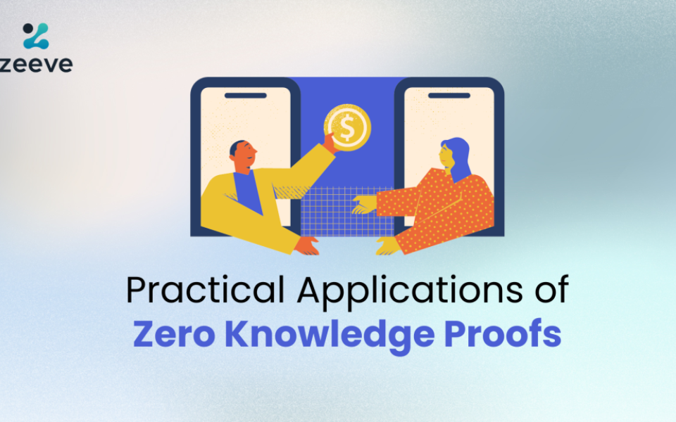 Practical Use Cases of Zero Knowledge Proofs