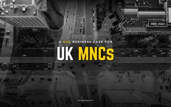 A GCC Business Case for UK MNCs