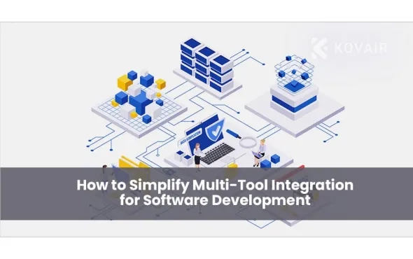 Simplifying Multi-Tool Integration for Software Development