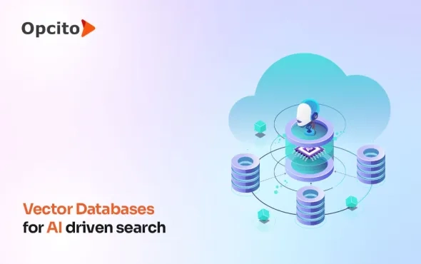 Vector databases: Revolutionizing AI and search