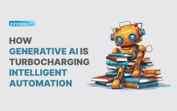 How Generative AI is Turbocharging Intelligent Automation