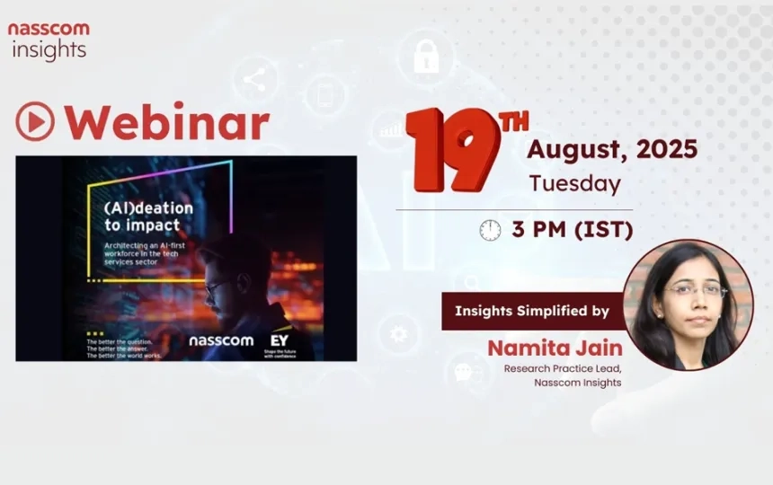 Nasscom Webinar - Architecting the AI-First Tech Services Workforce 