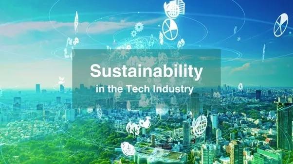 Driving Sustainability Practices in Tech Industry